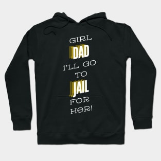 Girl Dad Hoodie